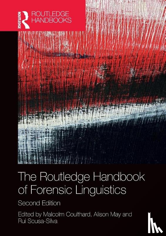  - The Routledge Handbook of Forensic Linguistics