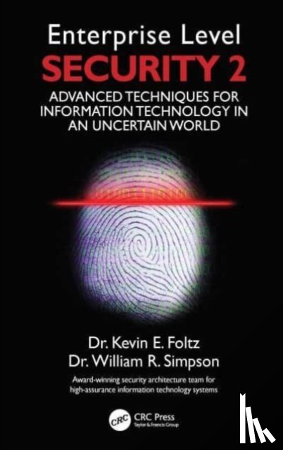 Foltz, Kevin E., Simpson, William R., Institute for Defense Analyses - Enterprise Level Security 2