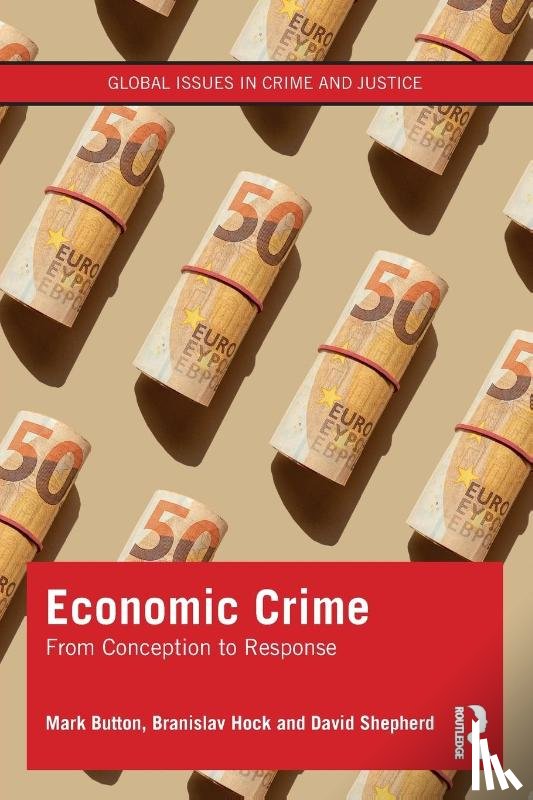 Button, Mark (University of Portsmouth, Hock, Branislav (University of Portsmouth, Shepherd, David - Economic Crime