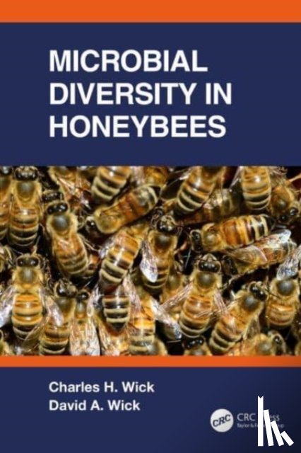 Wick, Charles, Wick, David - Microbial Diversity in Honeybees