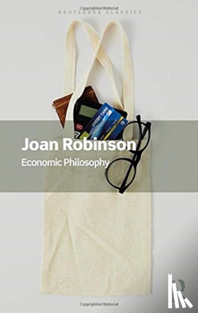Robinson, Joan - Economic Philosophy