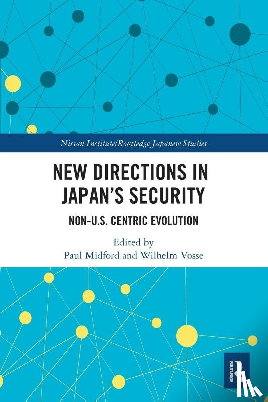  - New Directions in Japan’s Security