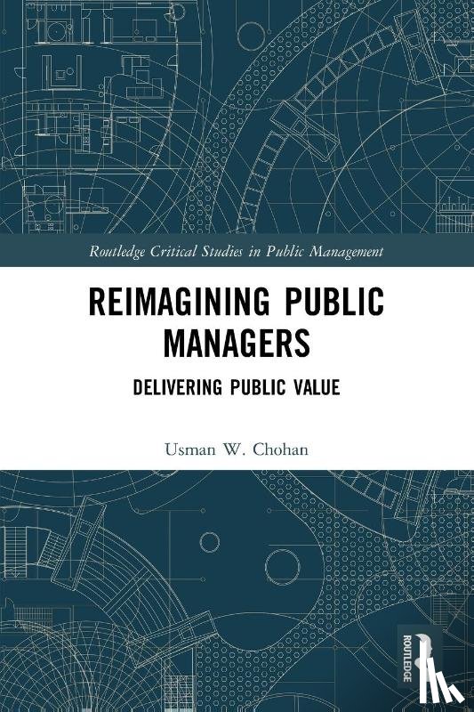 Chohan, Usman W. (UNSW Canberra - Reimagining Public Managers