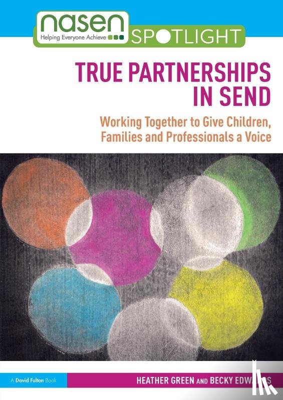 Green, Heather, Edwards, Becky - True Partnerships in SEND
