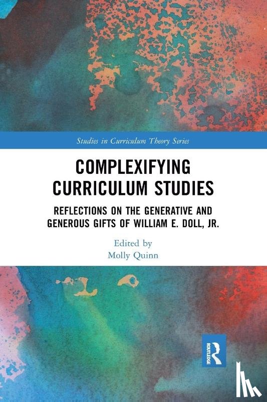 - Complexifying Curriculum Studies