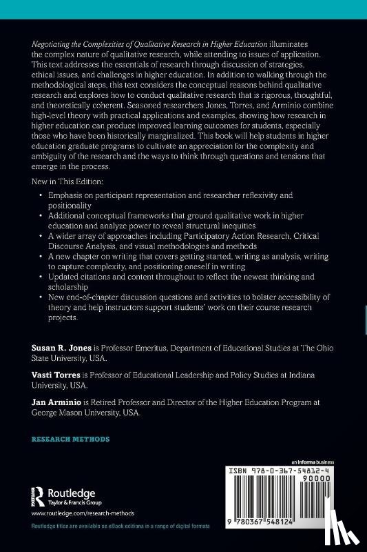 Jones, Susan R. (Ohio State University, Torres, Vasti (University of South Florida, Arminio, Jan (George Mason University - Negotiating the Complexities of Qualitative Research in Higher Education