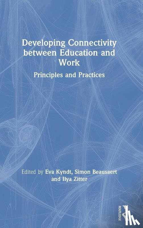  - Developing Connectivity between Education and Work