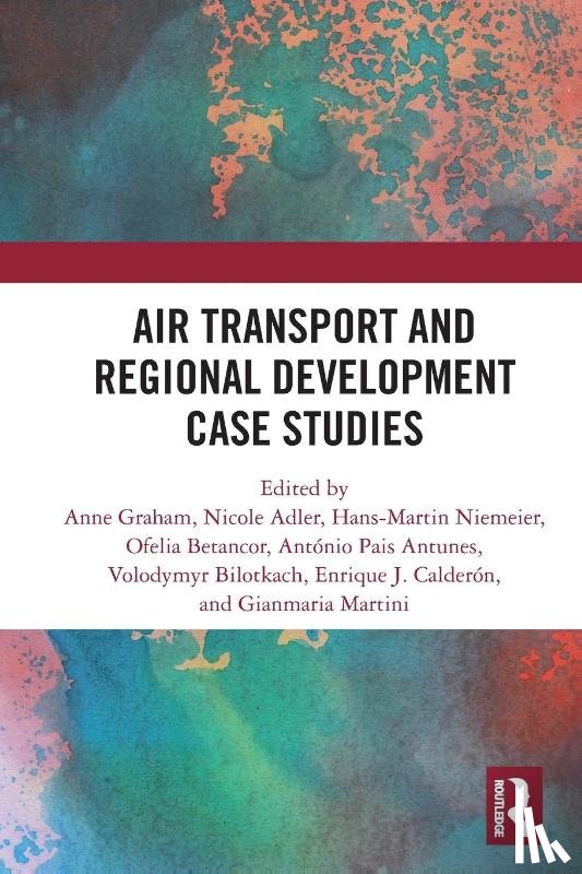  - Air Transport and Regional Development Case Studies