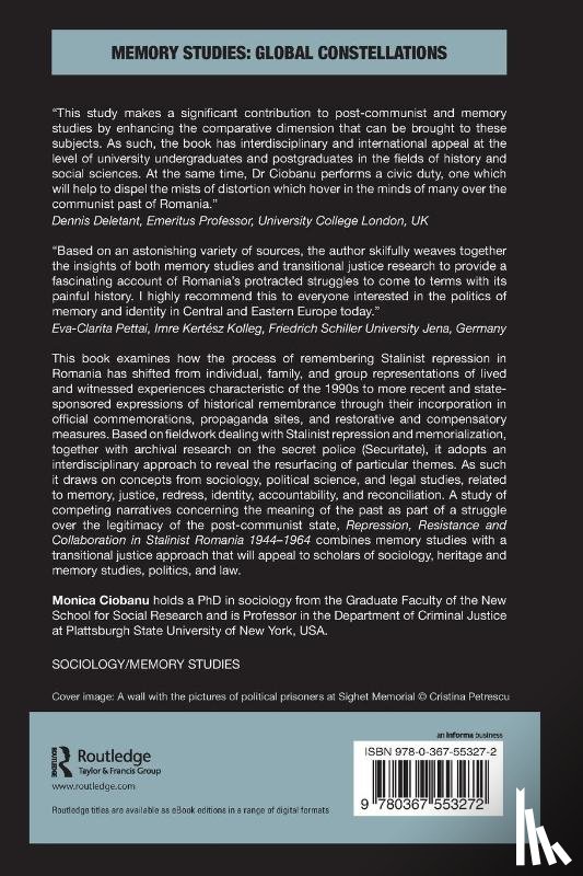Ciobanu, Monica (Plattsburgh State University of New York - Repression, Resistance and Collaboration in Stalinist Romania 1944-1964