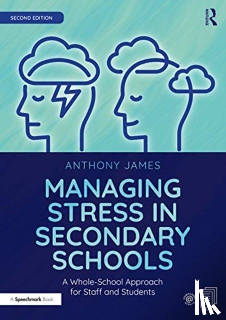 James, Anthony - Managing Stress in Secondary Schools