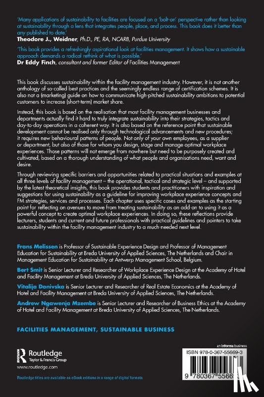 Melissen, Frans, Smit, Bert (NHTV Breda University of Applied Sciences, Danivska, Vitalija, Mzembe, Andrew Ngawenja (Breda University of Applied Sciences - Rethinking Sustainability in Facilities and Workplace Management