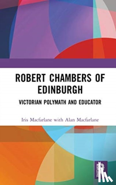Macfarlane, Iris - Robert Chambers of Edinburgh