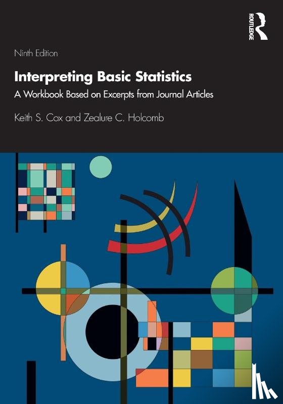 Cox, Keith S. (University of North Carolina, Holcomb, Zealure C. - Interpreting Basic Statistics