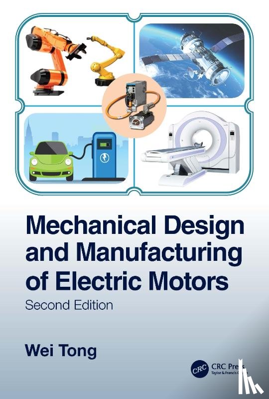 Tong, Wei (Kollmorgen Corporation - Mechanical Design and Manufacturing of Electric Motors
