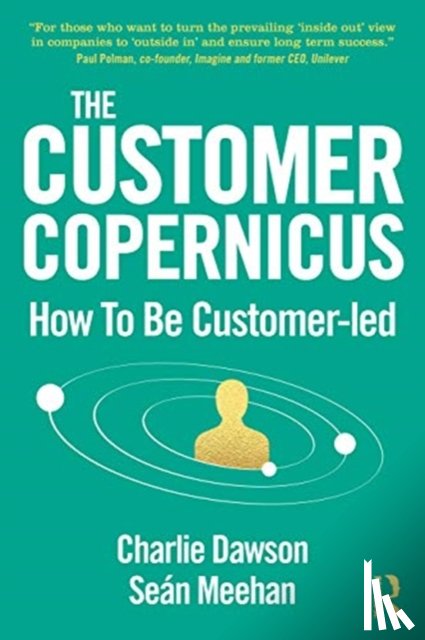 Dawson, Charlie, Meehan, Sean - The Customer Copernicus