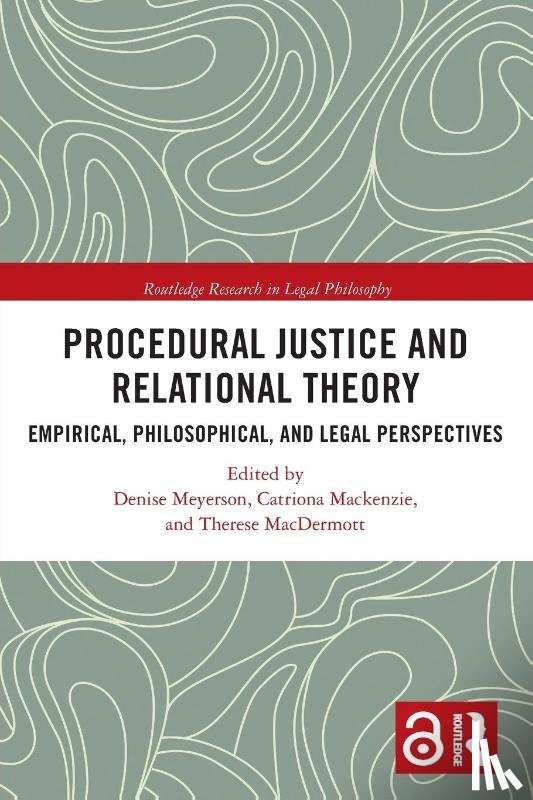  - Procedural Justice and Relational Theory