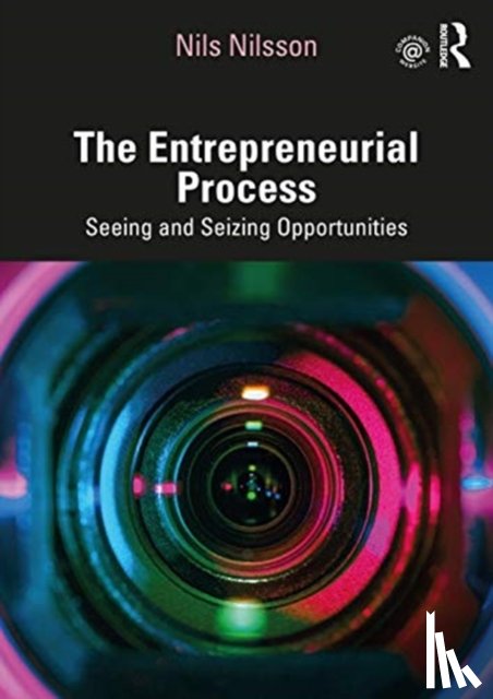 Nilsson, Nils (Linnaeus University, Sweden) - The Entrepreneurial Process