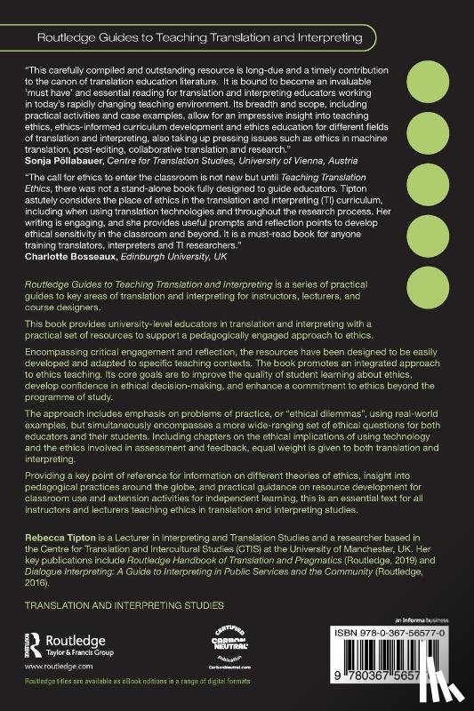 Tipton, Rebecca (University of Manchester - The Routledge Guide to Teaching Ethics in Translation and Interpreting Education