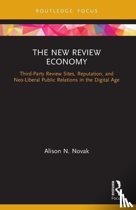 Novak, Alison N. (Rowan University - The New Review Economy