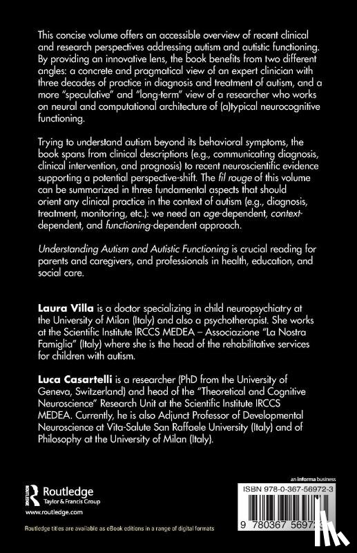 Villa, Laura, Casartelli, Luca - Understanding Autism and Autistic Functioning