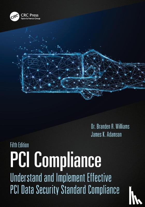 Williams, Branden (CISSP and CISM), Adamson, James - PCI Compliance