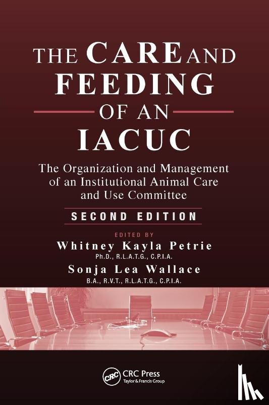  - The Care and Feeding of an IACUC