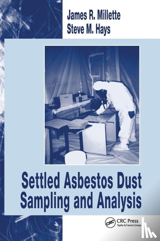 Hays, Steve M. (Gobbell Hays Partners Inc., Millette, James R. (MVA Scientific Consultants - Settled Asbestos Dust Sampling and Analysis