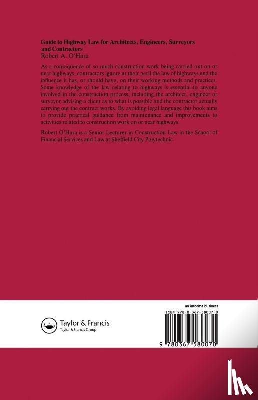 O'Hara, R A, O'Hara, R.A. - Guide to Highway Law for Architects, Engineers, Surveyors and Contractors