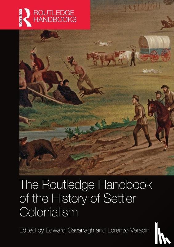  - The Routledge Handbook of the History of Settler Colonialism