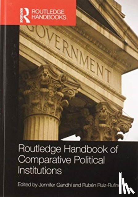  - Routledge Handbook of Comparative Political Institutions
