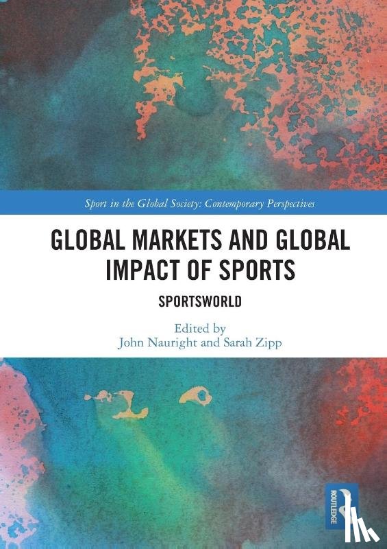  - Global Markets and Global Impact of Sports