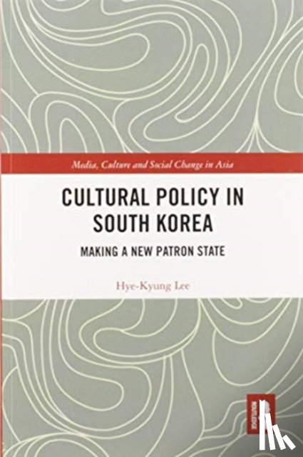 Lee, Hye-Kyung - Cultural Policy in South Korea