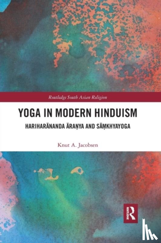 Jacobsen, Knut A. (University of Bergen - Yoga in Modern Hinduism