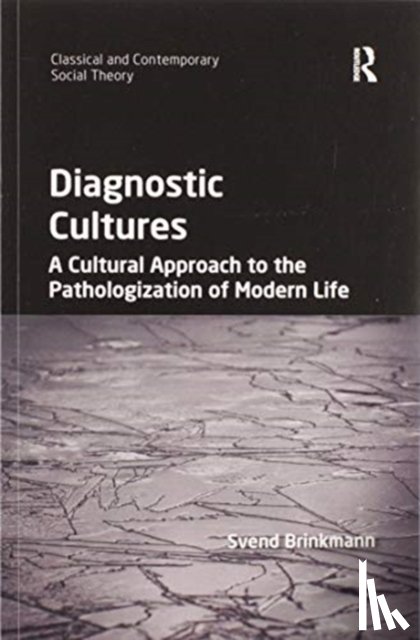 Brinkmann, Svend - Diagnostic Cultures