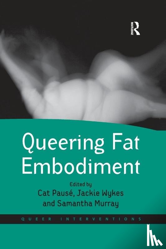  - Queering Fat Embodiment