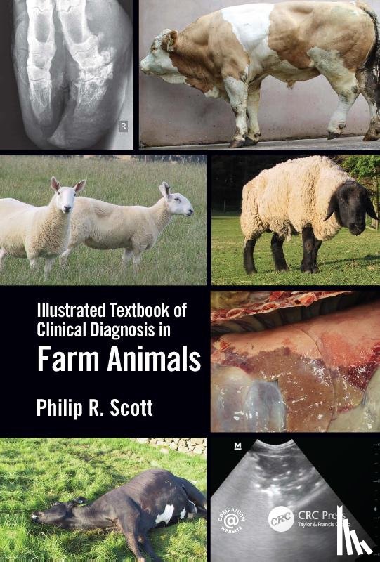 Scott, Philip R (Edinburgh Veterinary School) - Illustrated Textbook of Clinical Diagnosis in Farm Animals