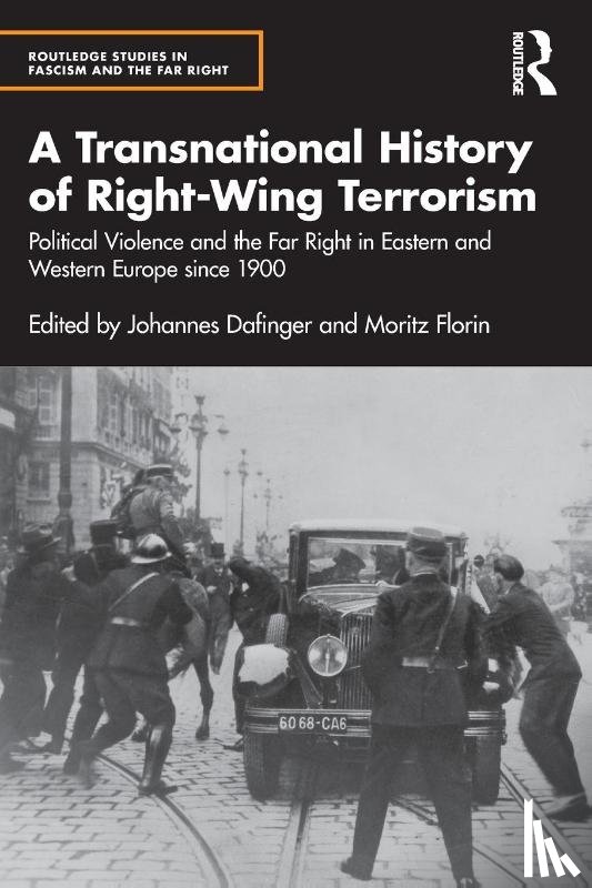  - A Transnational History of Right-Wing Terrorism