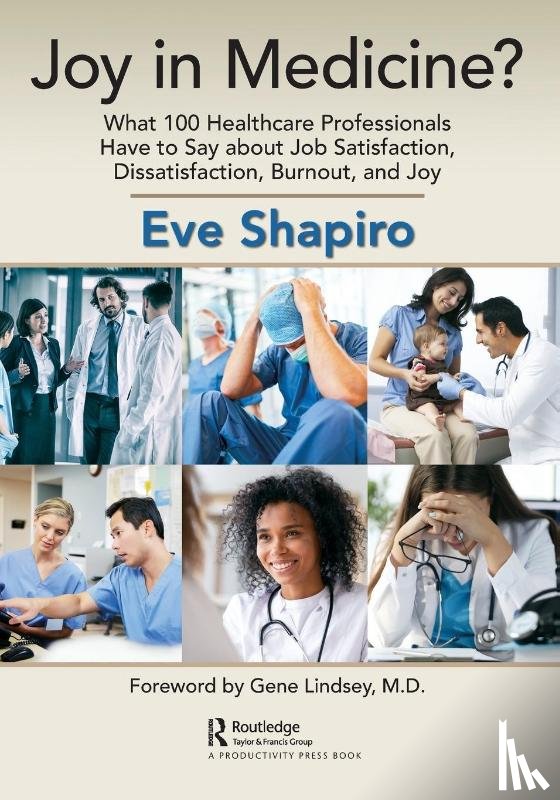 Shapiro, Eve - Joy in Medicine?