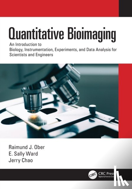 Ober, Raimund J. (Texas A & M University, Ward, E. Sally, Chao, Jerry (Texas A & M University - Quantitative Bioimaging