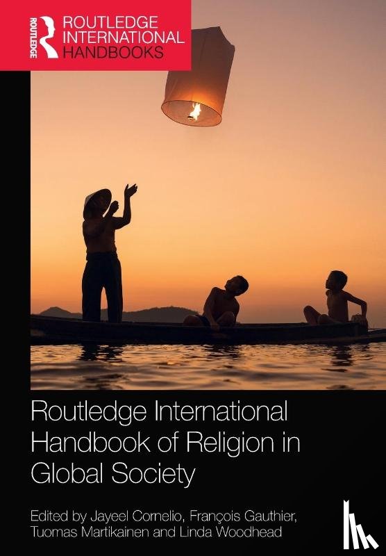  - Routledge International Handbook of Religion in Global Society