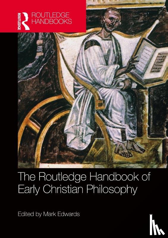  - The Routledge Handbook of Early Christian Philosophy