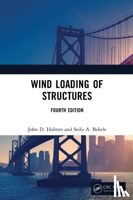 Holmes, John D. (JDH Consulting, Bekele, Seifu - Wind Loading of Structures