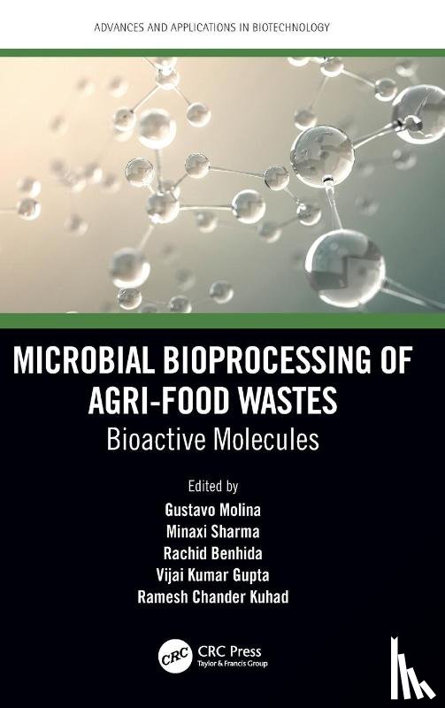  - Microbial Bioprocessing of Agri-food Wastes