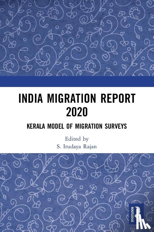  - India Migration Report 2020