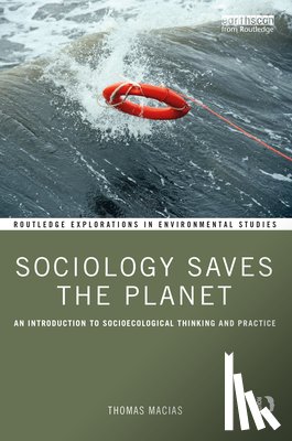 Macias, Thomas - Sociology Saves the Planet
