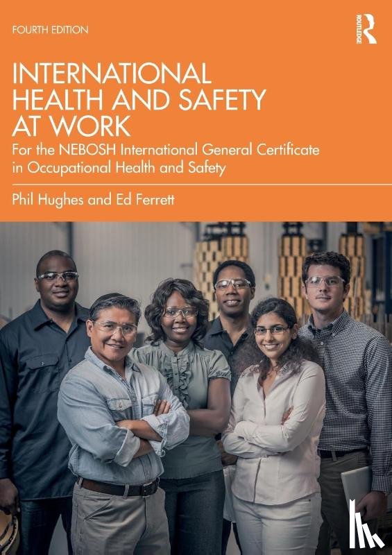 Hughes, Phil, Ferrett, Ed, Hughes MBE, Phil - International Health and Safety at Work