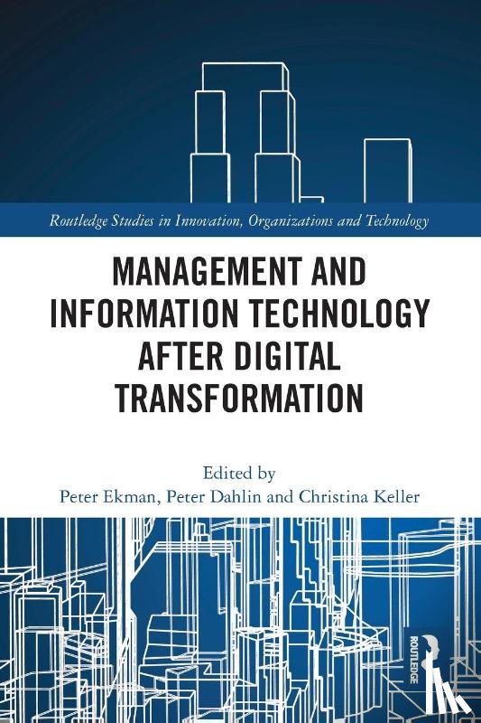  - Management and Information Technology after Digital Transformation