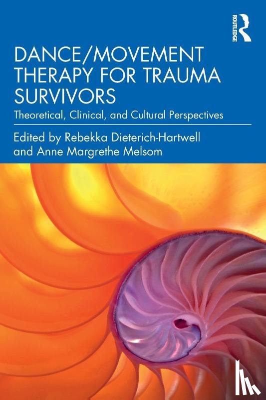  - Dance/Movement Therapy for Trauma Survivors
