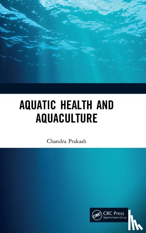 Prakash, Chandra - Aquatic Health and Aquaculture