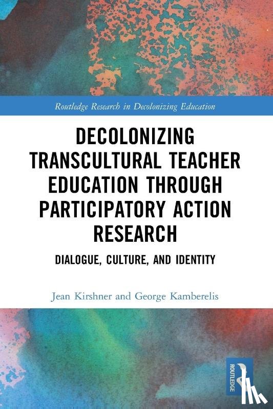 Kirshner, Jean (University of Northern Colorado, Kamberelis, George (Western Colorado University - Decolonizing Transcultural Teacher Education through Participatory Action Research